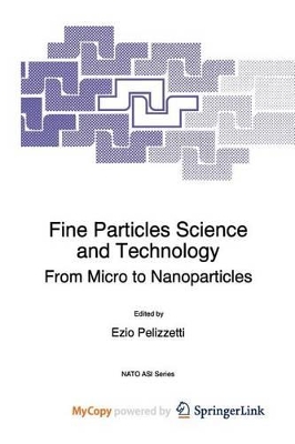 Fine Particles Science and Technology - Pelizzetti, E
