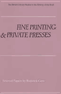 Fine Printing and Private Presses - Cave, Roderick