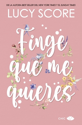 Finge Que Me Quieres -V2* - Score, Lucy