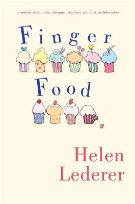 Finger Food - Lederer, Helen