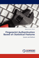 Fingerprint Authentication Based on Statistical Features