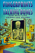 Fingerprints and Talking Bones