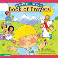 Finish-The-Picture Book of Prayers