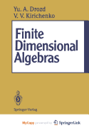 Finite Dimensional Algebras