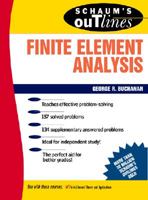 Finite element analysis : including hundreds of solved problems - Buchanan, George R.