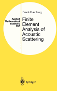 Finite Element Analysis of Acoustic Scattering