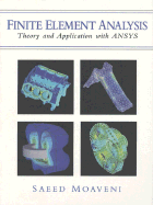 Finite Element Analysis: Theory and Application with Ansys