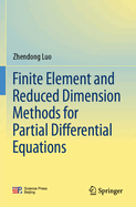 Finite Element and Reduced dimension Methods for Partial Differential Equations