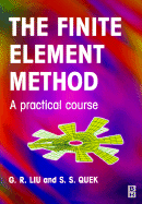 Finite Element Method: A Practical Course