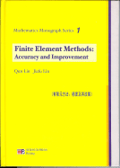 Finite Element Methods: Accuracy and Improvement
