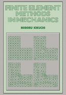 Finite Element Methods in Mechanics