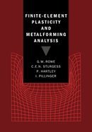 Finite-Element Plasticity and Metalforming Analysis