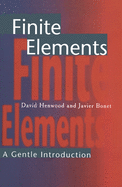 Finite Elements: A Gentle Introduction
