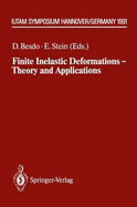 Finite Inelastic Deformations Theory and Applications: Iutam Symposium Hannover, Germany 1991