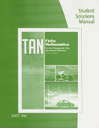 Finite Mathematics for the Managerial, Life, and Social Sciences, Student Solutions Manual