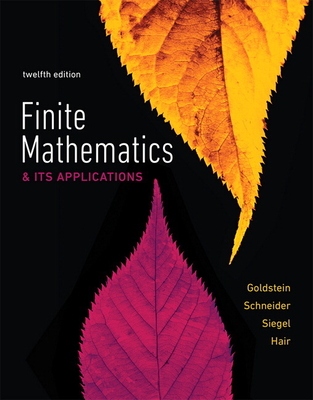 Finite Mathematics & Its Applications - Goldstein, Larry, and Schneider, David, and Siegel, Martha