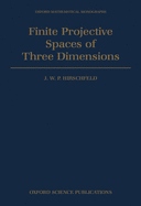 Finite Projective Spaces of Three Dimensions