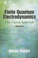 Finite Quantum Electrodynamics: The Causal Approach