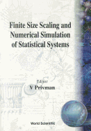 Finite Size Scaling and Numerical Simulation of Statistical Systems