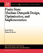 Finite State Machine Datapath Design, Optimization, and Implementation
