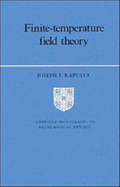 Finite-Temperature Field Theory