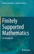Finitely Supported Mathematics: An Introduction