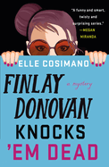 Finlay Donovan Knocks 'em Dead