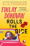 Finlay Donovan Rolls the Dice