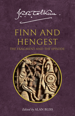 Finn and Hengest - Tolkien, J. R. R., and Bliss, Alan (Editor)