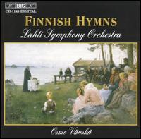 Finnish Hymns - Lahti Symphony Orchestra; Osmo V�nsk� (conductor)