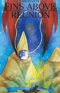 Fins Above: Reunion