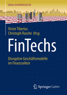 Fintechs: Disruptive Geschaftsmodelle Im Finanzsektor