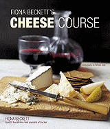 Fiona Beckett's Cheese Course
