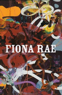 Fiona Rae: Special Fear!