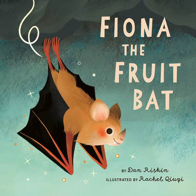 Fiona the Fruit Bat - Riskin, Dan