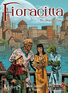 Fioracitta: The Heart of Power