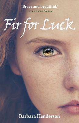 Fir for Luck - Henderson, Barbara
