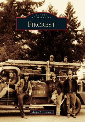 Fircrest - Colyer, Ralph R