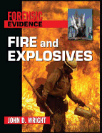 Fire and Explosives
