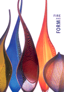 Fire and Form - Warmus, William, and Orr-Cahall, Christina (Foreword by)