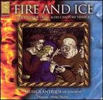 Fire and Ice: Frottole from Venice