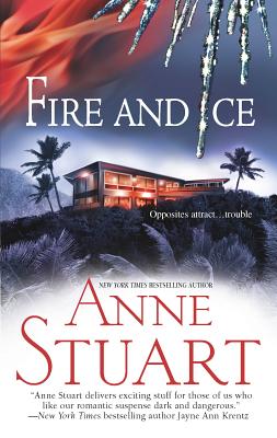 Fire and Ice - Stuart, Anne