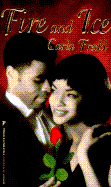 Fire and Ice - Fredd, Carla