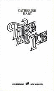 Fire and Ice