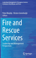 Fire and Rescue Services: Leadership and Management Perspectives