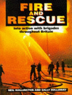 Fire and Rescue - Walling, Neil, and Holloway, Sally