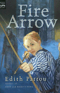 Fire Arrow: The Second Song of Eirren