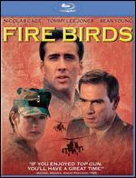Fire Birds [Blu-ray]