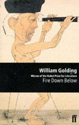 Fire Down Below - Golding, William