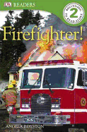 Fire Fighter!